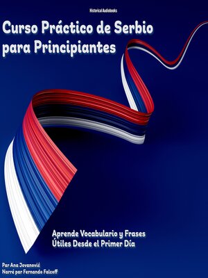 cover image of Curso Práctico de Serbio para Principiantes